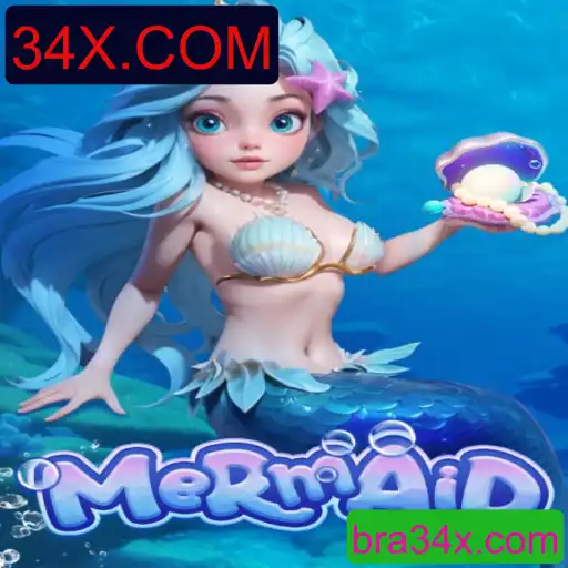 Descubra o Fascinante Mundo do Jogo 'Mermaid' Associado ao 34X.COM